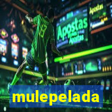 mulepelada