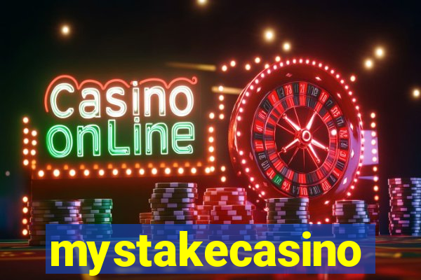 mystakecasino