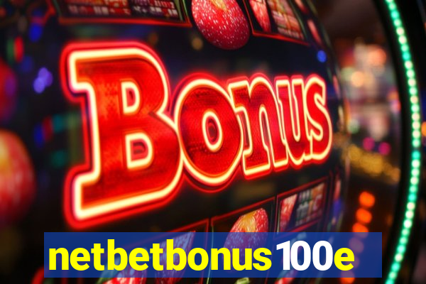 netbetbonus100e