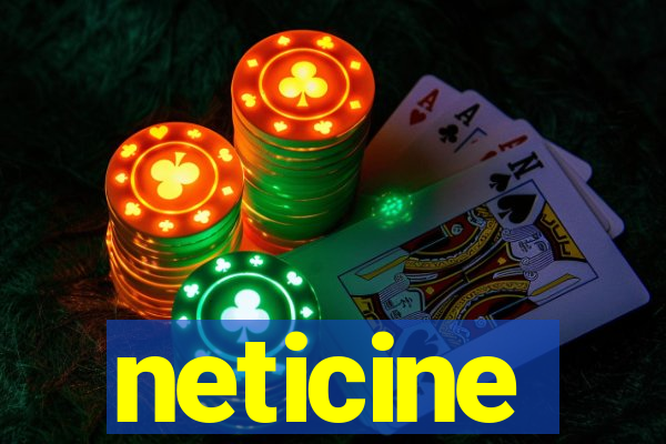 neticine