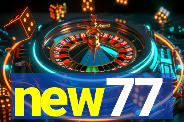 new77