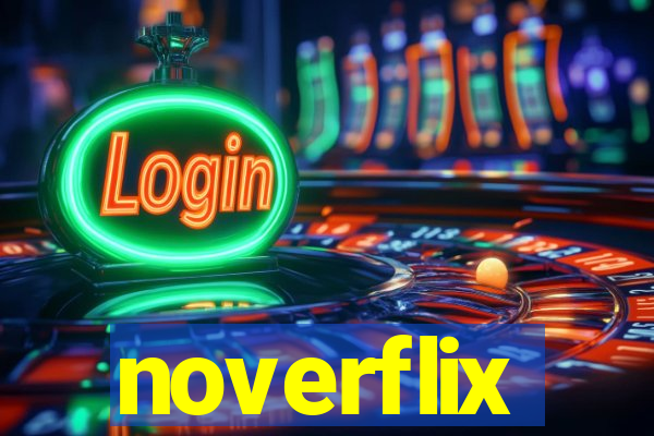 noverflix