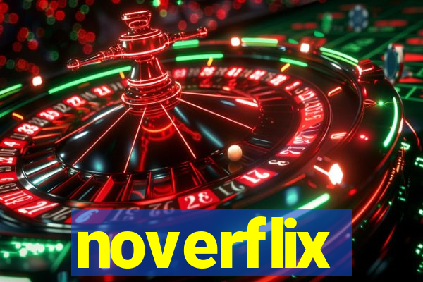 noverflix