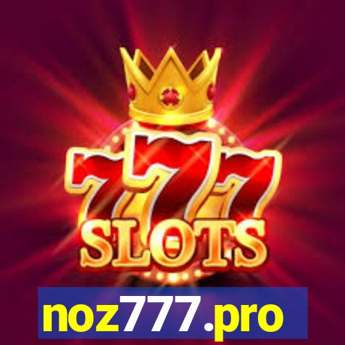 noz777.pro