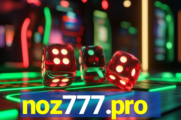 noz777.pro