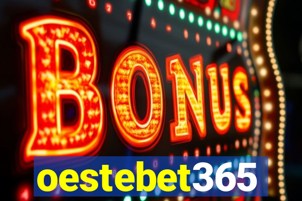 oestebet365