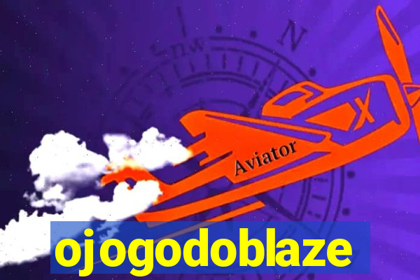 ojogodoblaze