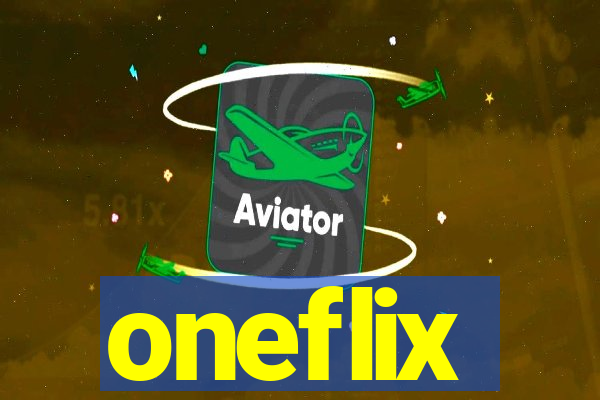 oneflix