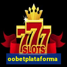 oobetplataforma