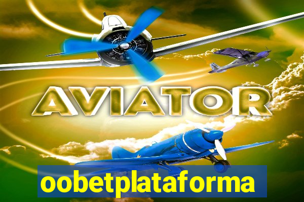 oobetplataforma