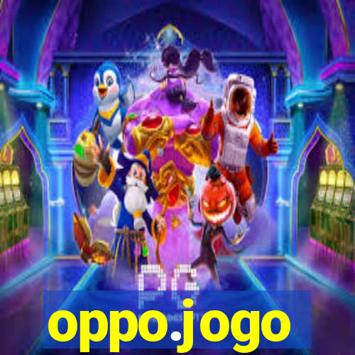 oppo.jogo