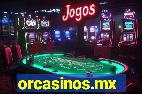 orcasinos.mx