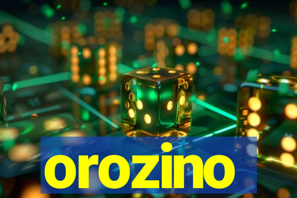 orozino