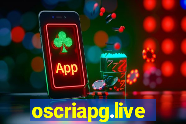 oscriapg.live