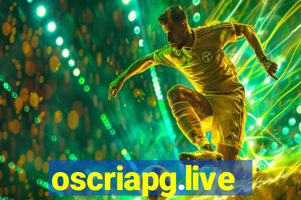 oscriapg.live