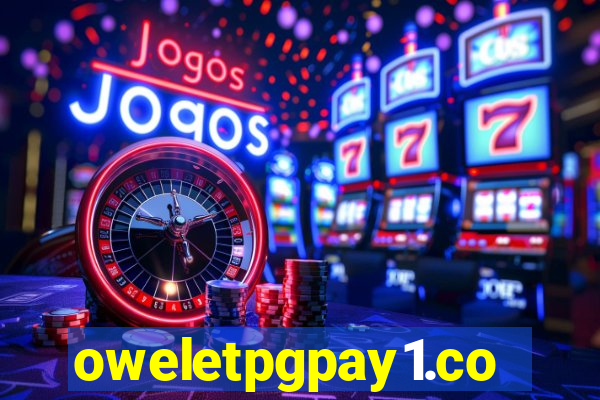 oweletpgpay1.com