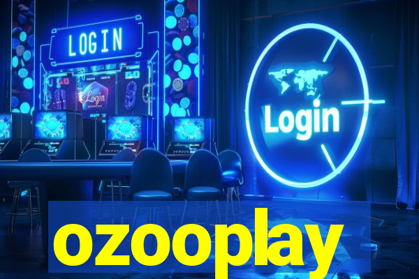 ozooplay