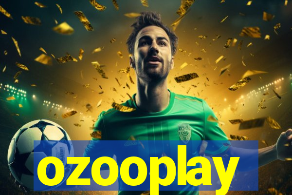 ozooplay