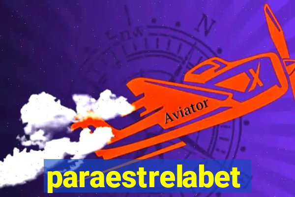 paraestrelabet