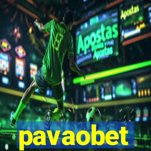 pavaobet