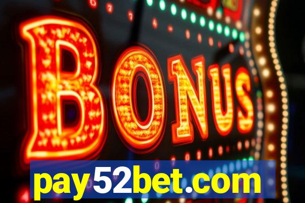 pay52bet.com