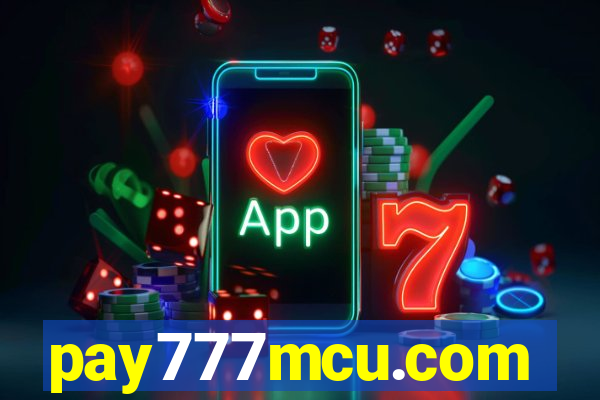 pay777mcu.com