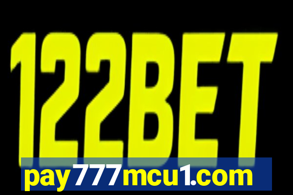 pay777mcu1.com