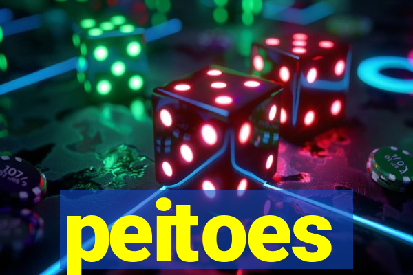 peitoes