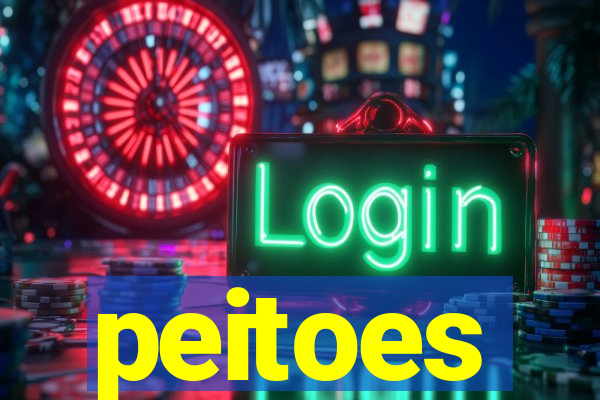 peitoes