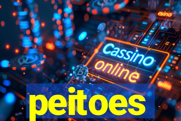 peitoes