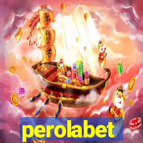 perolabet