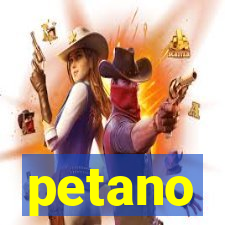 petano