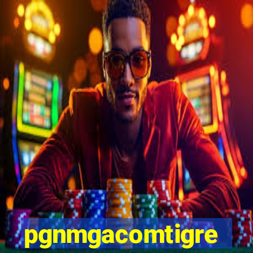 pgnmgacomtigre