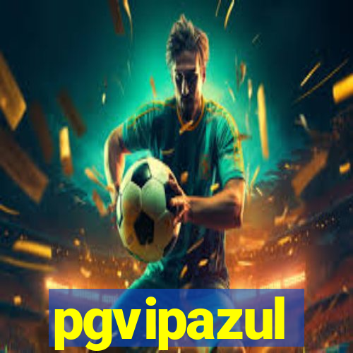 pgvipazul