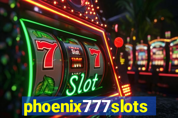 phoenix777slots