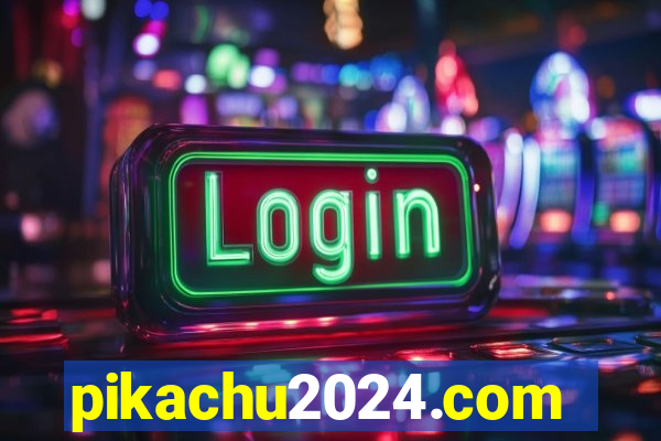 pikachu2024.com