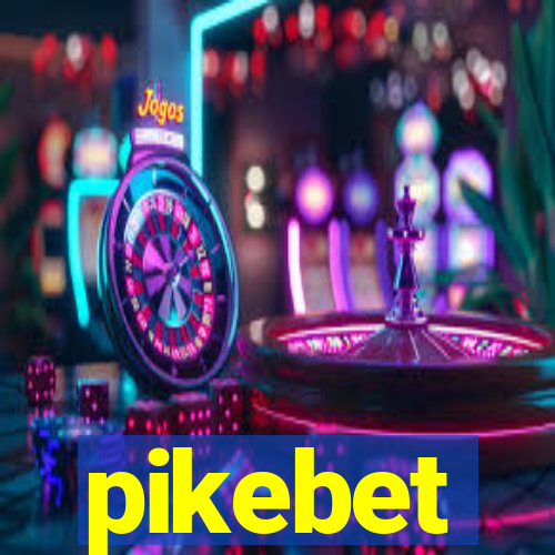 pikebet