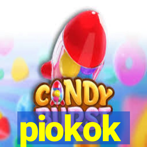 piokok