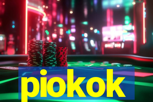 piokok