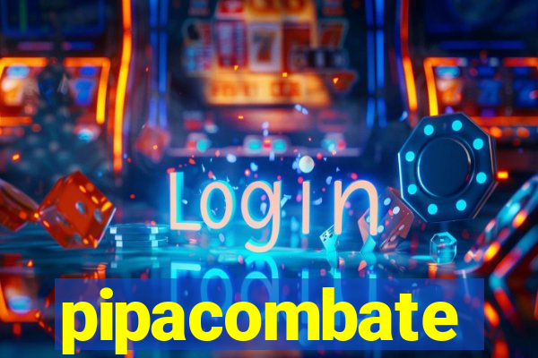 pipacombate