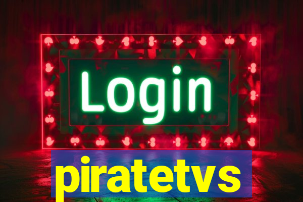 piratetvs