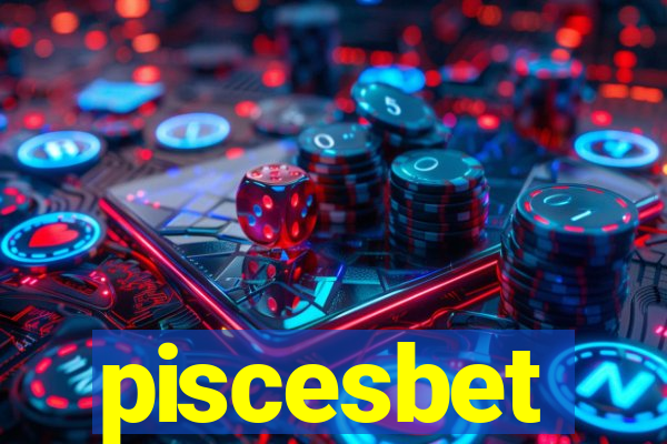 piscesbet