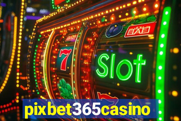 pixbet365casino