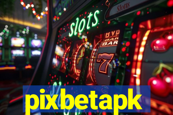 pixbetapk