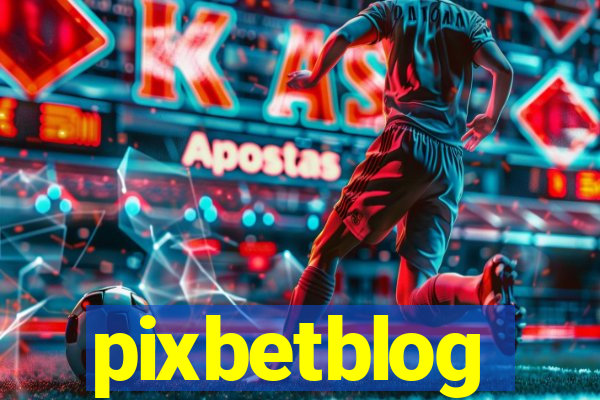 pixbetblog