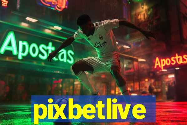 pixbetlive