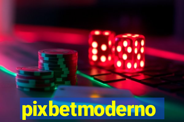 pixbetmoderno