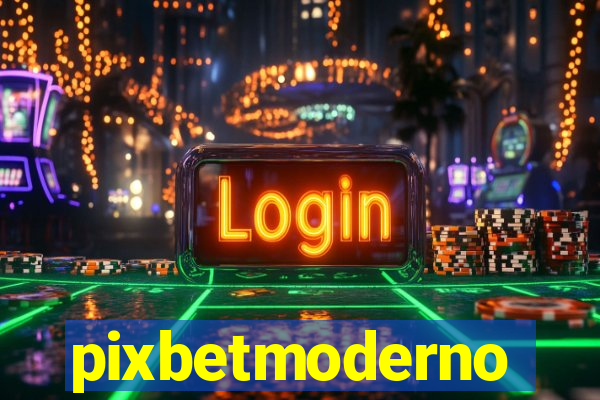 pixbetmoderno