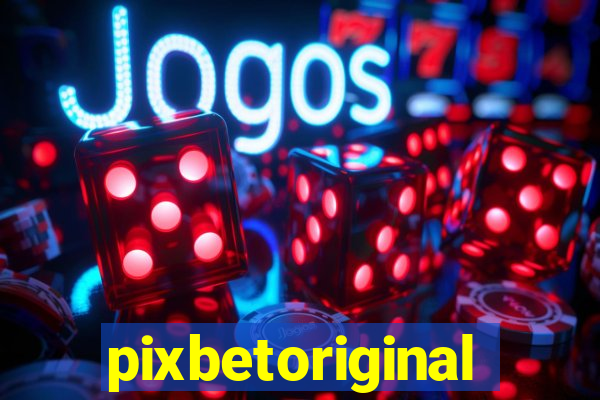 pixbetoriginal