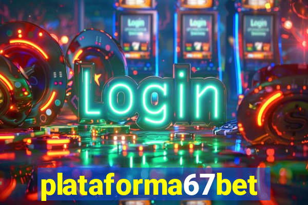 plataforma67bet.com